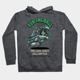 Saquon Season - Run the Ball! (and good things will happen) Hoodie